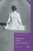 Neo-Victorianism on Screen:Postfeminism and Contemporary Adaptations of Victorian Women