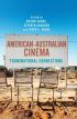 American–Australian Cinema:Transnational Connections