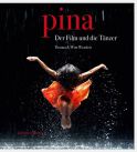 Pina : The Film and the Dancers