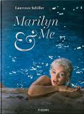 Marilyn & Me:A Memoir in Words and Photographs