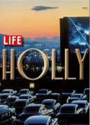 Life. Hollywood
