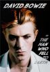 David Bowie in The Man Who Fell to Earth