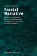 Fractal Narrative:About the Relationship Between Geometries and Technology and Its Impact on Narrative Spaces