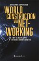 World Construction via Networking:The Storytelling Mechanics of the Marvel Cinematic Universe
