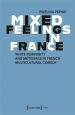 Mixed Feelings in France:White Femininity and Métissage in French Multicultural Comedy