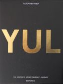 Yul:Yul Brynner, a Photographic Journey