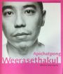 Apichatpong Weerasethakul