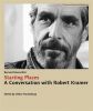 Starting Places:A Conversation with Robert Kramer