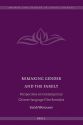 Remaking Gender and the Family