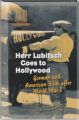 Herr Lubitsch Goes to Hollywood:German and American Film after World War I