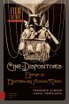 Cine-Dispositives:Essays in Epistemology Across Media