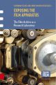 Exposing the Film Apparatus:The Film Archive as a Research Laboratory