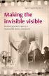 Making the invisible visible:Reclaiming women's agency in Swedish film history and beyond
