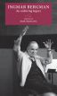Ingmar Bergman:An Enduring Legacy
