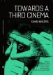 Towards A Third Cinema