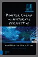 Disaster Cinema in Historical Perspective:Mediations of the Sublime