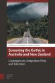 Screening the Gothic in Australia and New Zealand:Contemporary Antipodean Film and Television