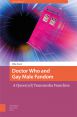 Doctor Who and Gay Male Fandom:A Queer