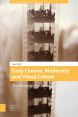 Early Cinema, Modernity and Visual Culture:The Imaginary of the Balkans