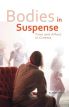Bodies in Suspense:Time and Affect in Cinema