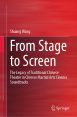 From Stage to Screen:The Legacy of Traditional Chinese Theatre in Chinese Martial Arts Cinema Soundtracks