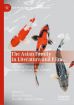 The Asian Family in Literature and Film:Changing Perceptions in a New Age-East Asia, Volume I
