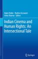 Indian Cinema and Human Rights:An Intersectional Tale