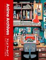 The Anime Archives:A retrospective of anime films and TV shows from indie journal publisher Lost in Cult
