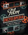 The Film Encyclopedia:The Complete Guide to Film and the Film Industry