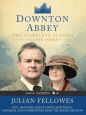 Downton Abbey:The Complete Scripts - Season Three