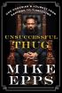 Unsuccessful Thug:One Comedian's Journey from Naptown to Tinseltown
