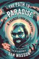 The Path to Paradise:A Francis Ford Coppola Story
