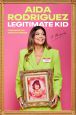 Legitimate Kid:A Memoir