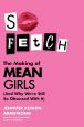 So Fetch:The Making of Mean Girls