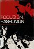 Focus on Rashomon