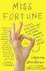Miss Fortune:Fresh Perspectives on Having It All from Someone Who Is Not Okay