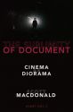 The Sublimity of Document:Cinema as Diorama