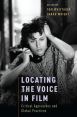 Locating the Voice in Film:Critical Approaches and Global Practices