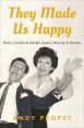 They Made Us Happy:Betty Comden & Adolph Green's Musicals & Movies