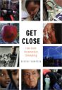 Get Close:Lean Team Documentary Filmmaking