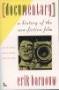 Documentary:A History of the Non-Fiction Film