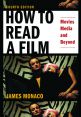 How to Read a Film:Movies, Media, and Beyond
