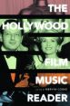 The Hollywood Film Music Reader