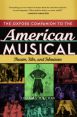 The Oxford Companion to the American Musical:Theatre, Film, and Television