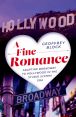 A Fine Romance:Adapting Broadway to Hollywood in the Studio System Era