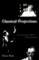 Classical Projections:The Practice and Politics of Film Quotation