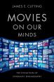Movies on Our Minds:The Evolution of Cinematic Engagement