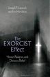 The Exorcist Effect:Horror, Religion, and Demonic Belief