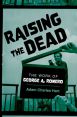 Raising the Dead:The Work of George A. Romero