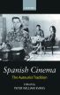 Spanish Cinema:The Auteurist Tradition